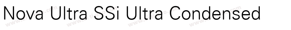 Nova Ultra SSi Ultra Condensed字体转换
